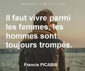Citation de Francis PICABIA