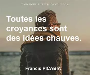 Citation de Francis PICABIA