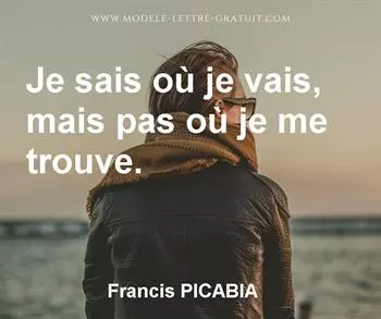 Citation de Francis PICABIA