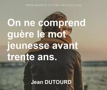 Citation de Jean DUTOURD