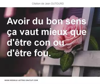 Citations Jean DUTOURD