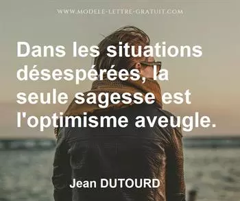 Citation de Jean DUTOURD