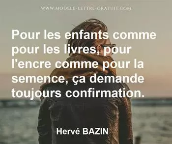 Citation de Hervé BAZIN