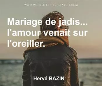 Citation de Hervé BAZIN