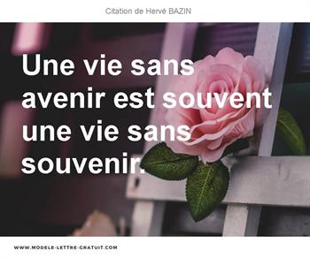 Citations Hervé BAZIN