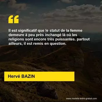 Citation Hervé BAZIN