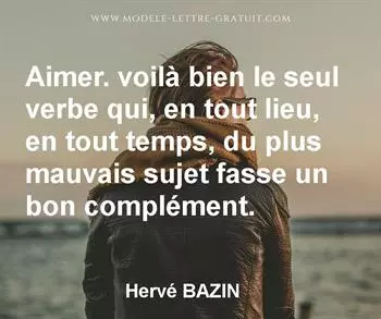 Citation de Hervé BAZIN