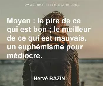 Citation de Hervé BAZIN