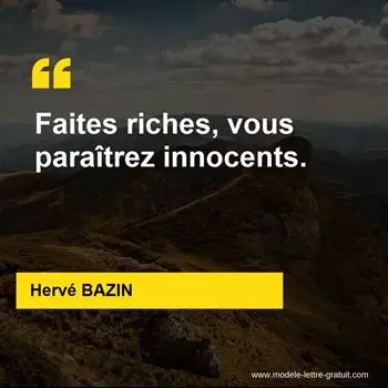 Citation Hervé BAZIN