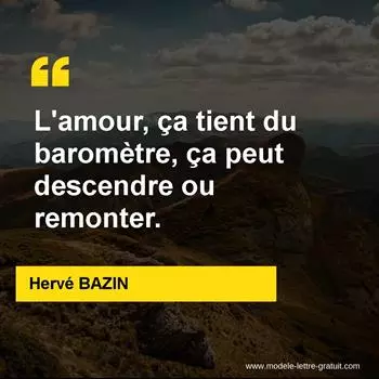 Citation Hervé BAZIN