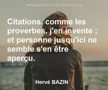 Citation de Hervé BAZIN