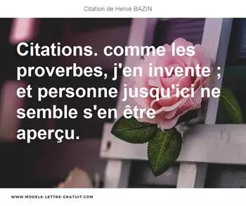Citations Hervé BAZIN