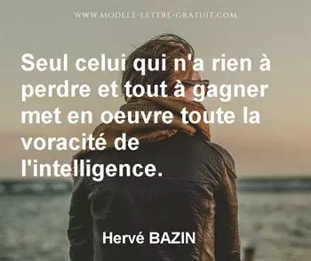 Citation de Hervé BAZIN