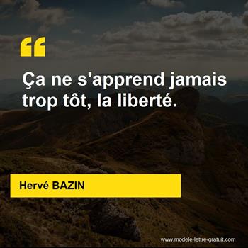 Citation de Hervé BAZIN