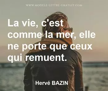 Citation de Hervé BAZIN