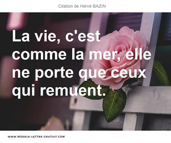 Citations Hervé BAZIN