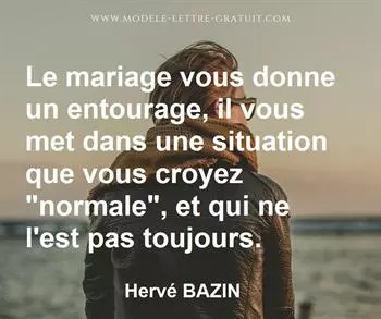 Citation de Hervé BAZIN