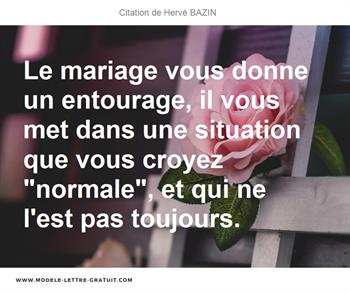 Citations Hervé BAZIN