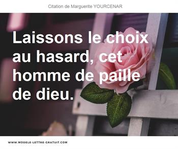 Citations Marguerite YOURCENAR