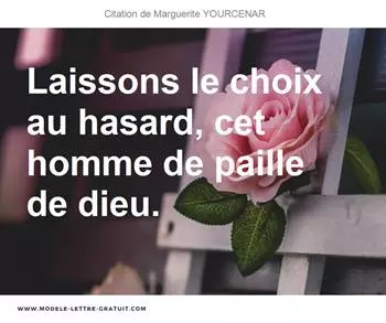 Citations Marguerite YOURCENAR