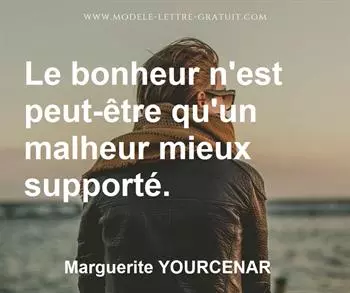 Citation de Marguerite YOURCENAR