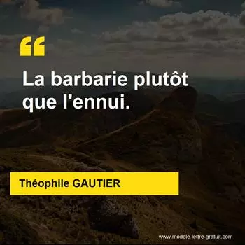 Citation Théophile GAUTIER