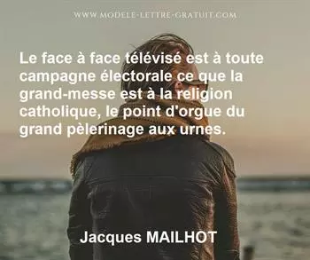 Citation de Jacques MAILHOT