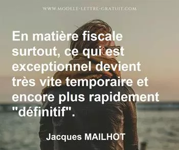 Citation de Jacques MAILHOT
