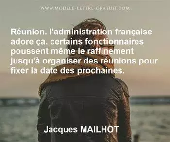 Citation de Jacques MAILHOT