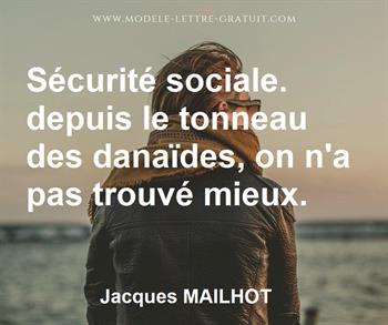 Citation de Jacques MAILHOT