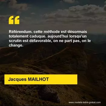 Citation Jacques MAILHOT