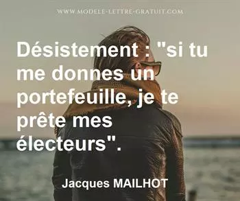 Citation de Jacques MAILHOT