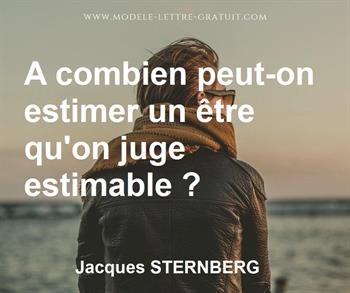 Citation de Jacques STERNBERG