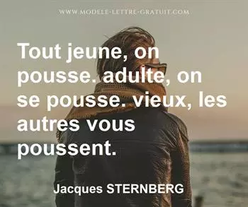Citation de Jacques STERNBERG