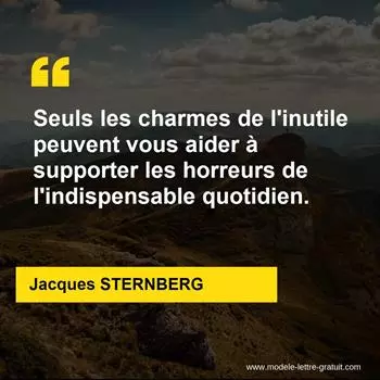 Citation Jacques STERNBERG