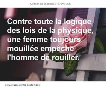 Contre Toute La Logique Des Lois De La Physique Une Femme Jacques Sternberg