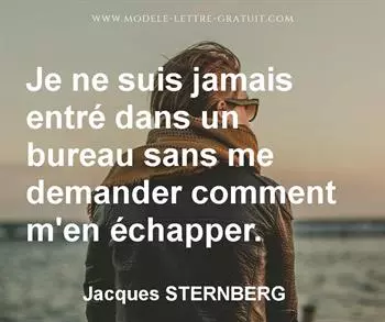Citation de Jacques STERNBERG