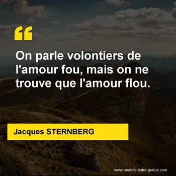 Citation Jacques STERNBERG