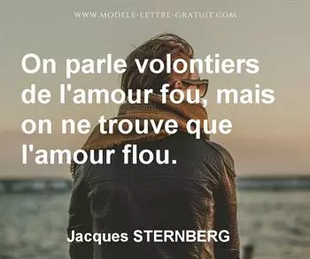 Citation de Jacques STERNBERG