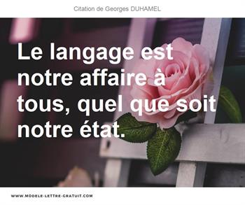 Citations Georges DUHAMEL
