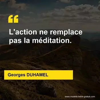 Citation Georges DUHAMEL