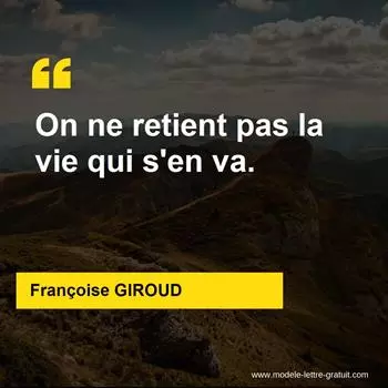 Citation Françoise GIROUD