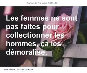 Citations Françoise GIROUD