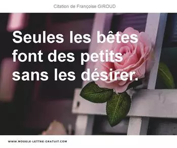 Citations Françoise GIROUD