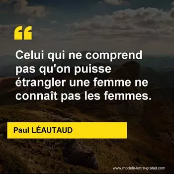 Citation Paul LÉAUTAUD