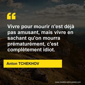 Citation de Anton TCHEKHOV  