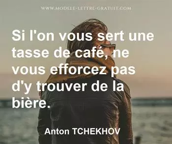Citation de Anton TCHEKHOV  