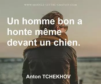 Citation de Anton TCHEKHOV  