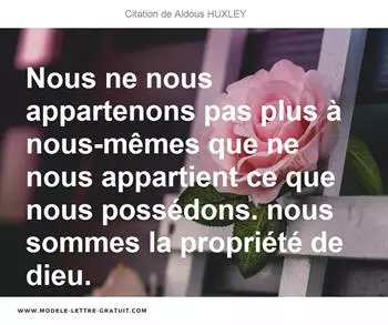 Citations Aldous HUXLEY  
