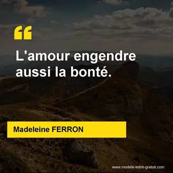 Citation Madeleine FERRON